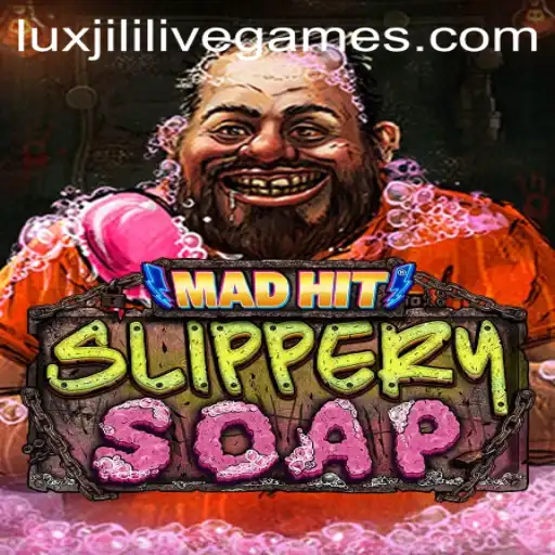 MadHitSlipperySoap: A Dive into the Whimsical World of Luxjili
