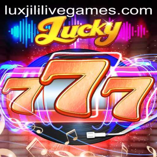 Exploring the Thrills of Lucky777: A Guide to Winning Big